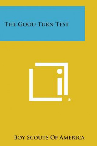 The Good Turn Test