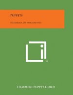 Puppets: Handbook of Marionettes