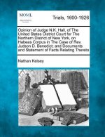 Opinion of Judge N.K. Hall, of the United States District Court for the Northern District of New York, on Habeas Corpus in the Case of Rev. Judson D.