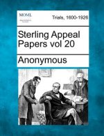 Sterling Appeal Papers Vol 20
