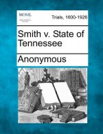 Smith V. State of Tennessee