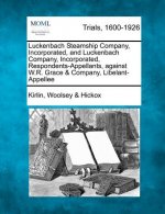 Luckenbach Steamship Company, Incorporated, and Luckenbach Company, Incorporated, Respondents-Appellants, Against W.R. Grace & Company, Libelant-Appel