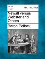 Newall Versus Webster and Others