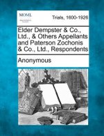 Elder Dempster & Co., Ltd., & Others Appellants and Paterson Zochonis & Co., Ltd., Respondents