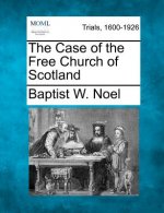 The Case of the Free Church of Scotland