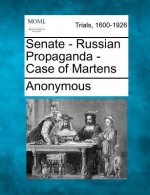 Senate - Russian Propaganda - Case of Martens