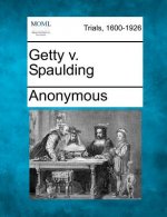 Getty V. Spaulding