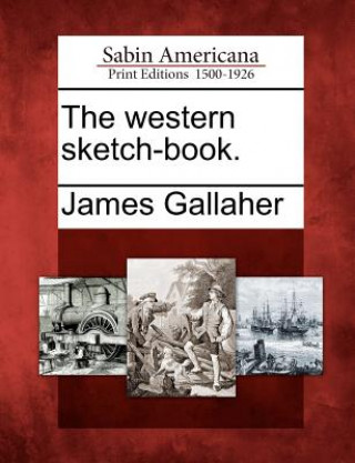 The Western Sketch-Book.