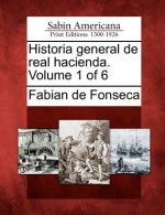 Historia general de real hacienda. Volume 1 of 6