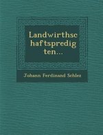 Landwirthschaftspredigten...