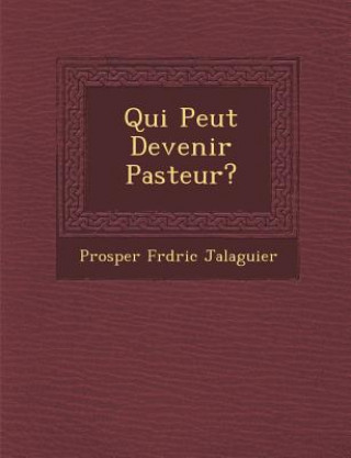 Qui Peut Devenir Pasteur?