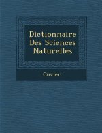 Dictionnaire Des Sciences Naturelles