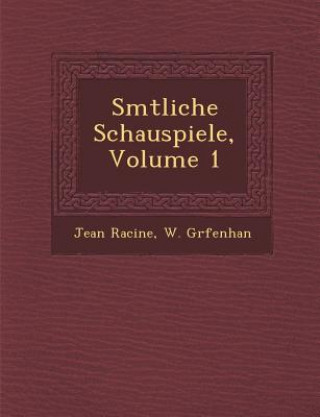S Mtliche Schauspiele, Volume 1