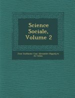Science Sociale, Volume 2