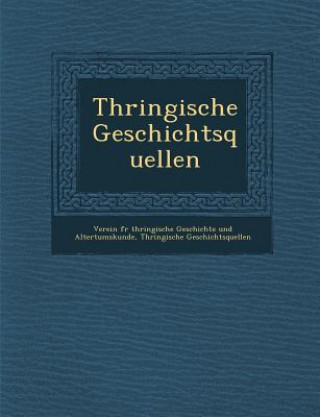 Th Ringische Geschichtsquellen