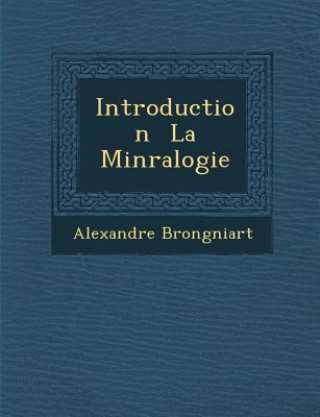Introduction La Min Ralogie