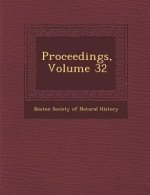 Proceedings, Volume 32