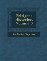 Feltl Gens Historier, Volume 5