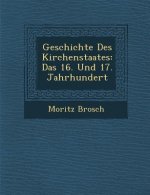Geschichte Des Kirchenstaates: Das 16. Und 17. Jahrhundert