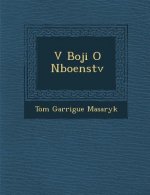 V Boji O N�bo�enstv�