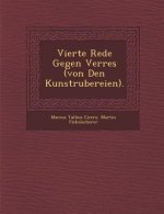 Vierte Rede Gegen Verres (Von Den Kunstr Ubereien).