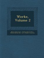 Werke, Volume 2