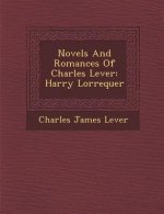 Novels and Romances of Charles Lever: Harry Lorrequer