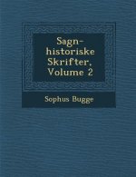 Sagn-Historiske Skrifter, Volume 2