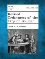 Revised Ordinances of the City of Boulder.