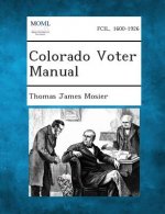 Colorado Voter Manual