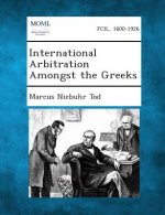 International Arbitration Amongst the Greeks