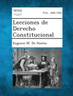 Lecciones de Derecho Constitucional