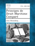 Principes de Droit Maritime Compare