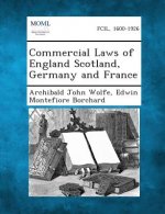 Commercial Laws of England Scotland, Germany and France