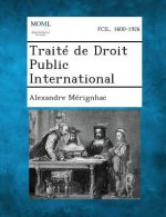 Traite de Droit Public International