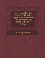 Encyclopedie Des Gens Du Monde: Repertoire Universel Des Scineces, Des Lettres Et Des Arts...