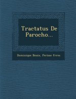 Tractatus de Parocho...