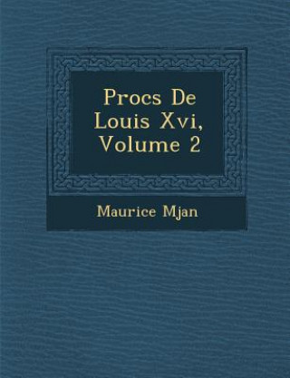 Proc S de Louis XVI, Volume 2