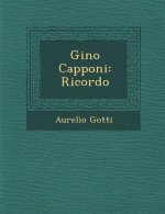 Gino Capponi: Ricordo