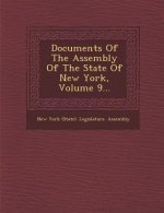 Documents of the Assembly of the State of New York, Volume 9...