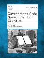 Government Code Government of Counties