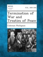 Termination of War and Treaties of Peace