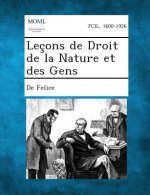 Lecons de Droit de La Nature Et Des Gens