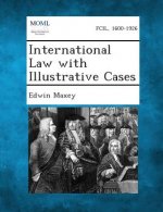 International Law with Illustrative Cases