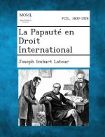 La Papaute En Droit International