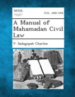 A Manual of Mahamadan Civil Law
