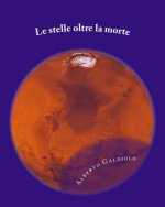 Le stelle oltre la morte: Rotta di collisione