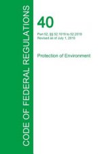 Code of Federal Regulations Title 40, Volume 4, July 1, 2015