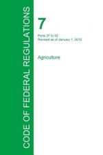 Code of Federal Regulations Title 7, Volume 2, January 1, 2015