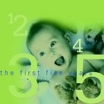 First Five Years